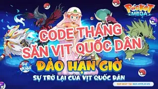 Pocket Mega: Code Th&aacute;ng V&agrave; Săn Vịt Quốc D&acirc;n