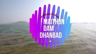 MAITHON  DAM ( DHANBAD) DRONE FOOTAGE 4K EAGLE VIEW XIAOMI
