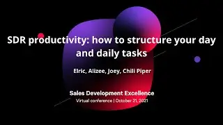 SDR productivity: how to structure your day and daily tasks | Sales Development Excellence