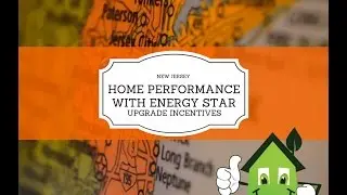 New Jersey Home Performance with ENERGY STAR Upgrade Incentives