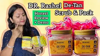 Dr. Rashel De-Tan Scrub & Pack || Sun Tan কি আদেও দুর হয় ?? ব্যবহারের পদ্ধতি কি ? 🤔😱