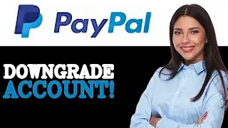 Change PayPal Business Account To Personal (2025)