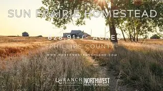 SUN PRAIRIE HOMESTEAD | PHILLIPS COUNTY, MONTANA