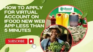 IFOOD - HOW TO APPLY FOR VIRTUAL ACCOUNT ON IFOOD NEW WEB APPLESS THAN 5 MINUTES
