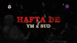 RAPTORS CREW - Hafta De (YM X SUD) | Lyrical video | 2025 |