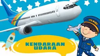 Video pembelajaran PAUD ‐ Kendaraan udara #transportasi