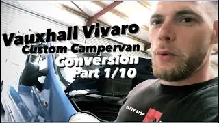 Переделка кемпервана Vivaro, часть 1 &mdash; Offgrid Adventure UK
