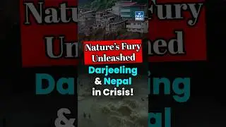 Darjeeling Landslides 2025 | Deadly Rains Hit West Bengal & Nepal | NEXT IAS