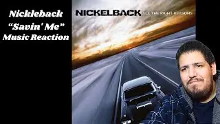 Nickelback — Savin' Me (2005) | Слышу впервые | Реакция на музыку
