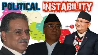 Reasons behind Political Instability in Nepal | नेपालको राजनीतिक अस्थिरता
