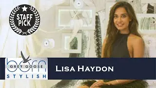 Lisa Haydon | When I realised I was 'sexy' | Grey Goose Born Stylish