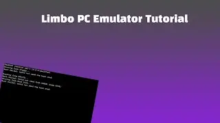 How to install and setup Limbo PC Emulator
