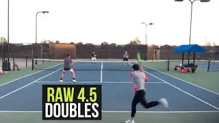 4.5 Doubles | Power Tennis vs Defense &ndash; Full Raw Match