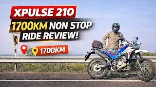XPulse 210 - 1700KM Non Stop Ride Review | Xpulse 210 Review