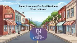 Cyber Insurance For Small Business: Simplify The Policy, Simplify The Process