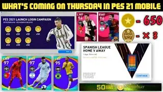 What's coming on Thursday 22/10/20 in Pes 21 Mobile | Confirmed rewards, events, login campaign |