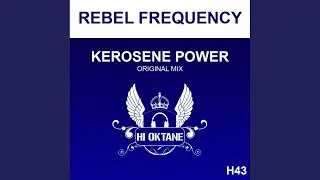 Kerosene Power (Oryginalna mieszanka)