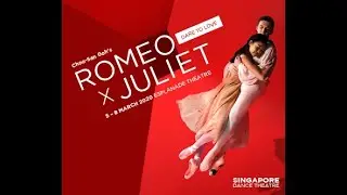 Singapore Dance Theatre presents Romeo and Juliet 2020