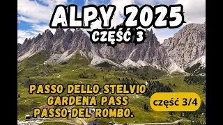 Alpy Motocyklem - Stelvio, Gardena pass, San Boldo, najpiękniejsze drogi w Alpach - cz.3