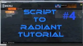 Script To Radiant Tutorial BO3 #4 Understanding Zones