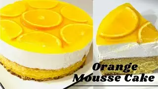ORANGE MOUSSE CAKE /എളുപ്പത്തിൽ ഓറഞ്ച് കൊണ്ട് ഒരടിപൊളി CAKE ഉണ്ടാക്കിയാലോ/ ORANGE CAKE RECIPE /
