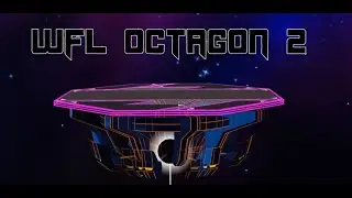 WFL Octagon 2 Trailer