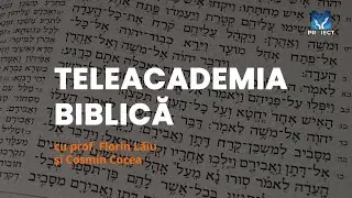 Introducere &icirc;n Apocalipsa (II) Profețiile biblice - s06.e02 | TeleAcademia biblică