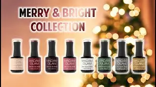 MADAM GLAM MERRY & BRIGHT | Madam Glam December 2024 Gel Polish Collection