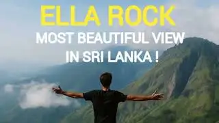 Ella in 4K &ndash; Nature, Culture & Beauty of Sri Lanka