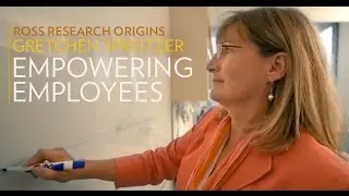 Researching The Empowerment of Employees | Michigan Ross
