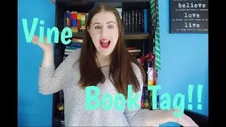 VINE BOOK TAG!!
