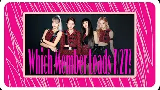 Which Blackpink Member Leads Fifth Harmony 7/27?