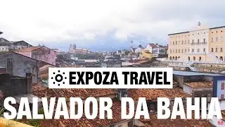 Salvador Da Bahia (Brazil) Vacation Travel Video Guide