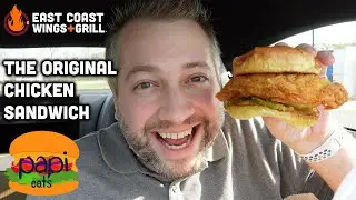 East Coast Wings + Grill - NEW The Original Chicken Sandwich - Review
