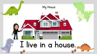 English Lessons for Children: Reading  Beginner Level  theme my house