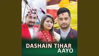 Dashain Tihar Aayo