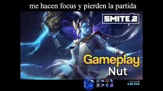 me hacen focus con NUT en el medio y pierden la partida
