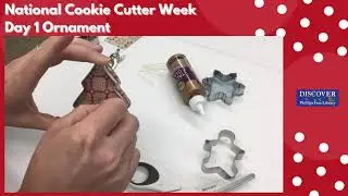 National Cookie Cutter Week Day 1 Ornament