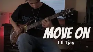 Move on - Lil Tjay - Guitar Remix