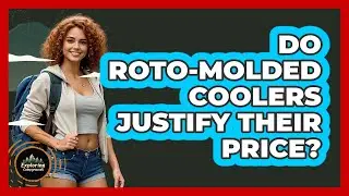 Do Roto-Molded Coolers Justify Their Price?