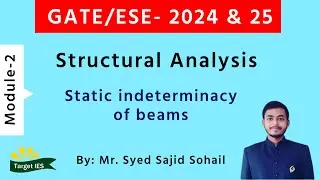 Structural Analysis Module-2 | Static indeterminacy of beams | Target IES