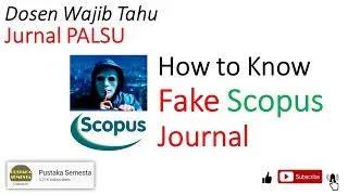 How to Know Scopus Fake Journal
