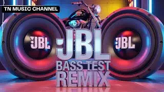 JBL BASS TEST REMIX 2026 🔊 EDM Festival Bass Power #EDM2026 | TN MUSIC CHANNEL