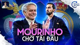PHÚT BÙ GIỜ | MOURINHO ĐANG KHIẾN REAL MADRID LO SỢ, VÌ SAO VẬY?