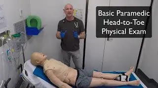 The Paramedic General Physical Exam