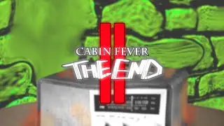 Time is Restored (Final Cutscene 1) | Cabin Fever 2: The End OST