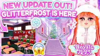 🎄ОБНОВЛЕНИЕ GLITTERFROST УЖЕ ВЫШЛО! ❄НОВЫЙ RP-РЕАЛЬНОСТЬ, КАМПУС 3! ROYALLOWEEN LAST DAY Royale H...
