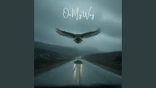 On My Way