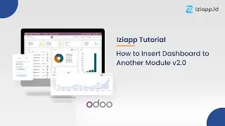 IZI Analytic Dashboard v2.0 : How to Insert Dashboard to Another Module