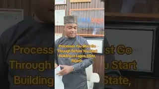Due Diligence And Processes Before House Construction In Lagos State, Nigeria.